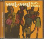 Soul To Soul: DJs Choice