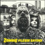 Zombie Flesh Eaters (Soundtrack) (Definitive Edition)