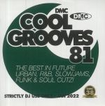DMC Cool Grooves 81: The Best In Future Urban R&B Slowjams Funk & Soul Cutz! (Strictly DJ Only)