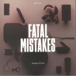 Fatal Mistakes: Outtakes & B Sides