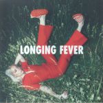 Longing Fever