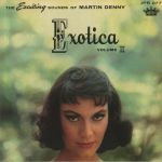Exotica Volume II (reissue)