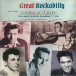 Great Rockabilly: Just About As Good As It Gets!