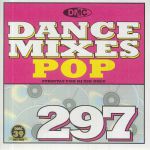 DMC Dance Mixes 297: Pop (Strictly DJ Only)
