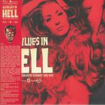 Hillbillies In Hell: County Music's Tormented Testament 1952-1974 Volume 13 (Record Store Day RSD 2022)