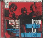 From Morden To Wimbledon: A Trip Through The Forest Of Oak Records 1967-1970 (mono)