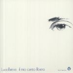 Il Mio Canto Libero (50th Anniversary Edition) (remastered)