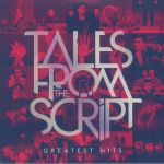 Tales From The Script: Greatest Hits