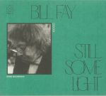 Still Some Light: Part 2 Home Recordings