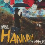 Hannah (Or The Whale)