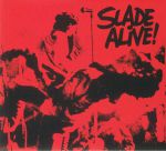 Slade Alive! (Deluxe Edition) (reissue)