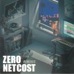 Zero Netcost Remixes
