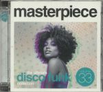 Masterpiece: The Ultimate Disco Funk Collection Volume 33