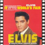 It Happened At The World's Fair (Soundtrack) (reissue)