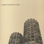 Yankee Hotel Foxtrot (Deluxe Edition)