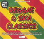The Ultimate Collection: Reggae & Ska Classics