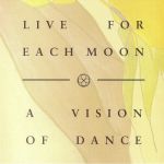A Vision Of Dance