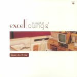 In Search Of Excellounge (remastered)