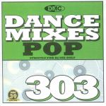 DMC Dance Mixes 303: Pop (Strictly DJ Only)