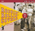 Rockin' Rollin' Covers Vol 3