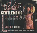 Sadie's Gentlemen's Club Visit 03: Taboo