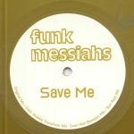 Save Me (feat Dark Wobble, Ron Basejam, Ben Pest mixes)