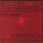 Electro Transmissions 011: Robophilia