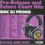 DMC DJ Promo June 2022: Pre Release & Future Chart Hits (Strictly DJ Only)