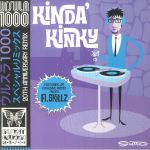Kinda' Kinky (20th Anniversary redux + A Skillz remix)