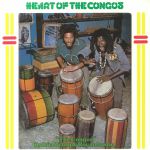 Heart Of The Congos (remastered)