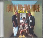 Feva In Tha Funk House (reissue)