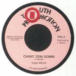 Chant Dem Down