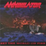 Set The World On Fire (reissue)