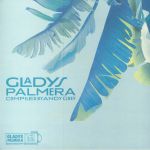 Gladys Palmera: Compiled By Andy Grey