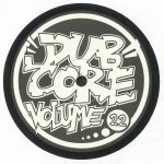 Dubcore Volume 22