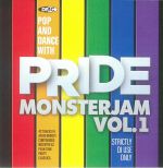 Pop & Dance With Pride Monsterjam Vol 1 (Strictly DJ Only)
