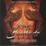 Rock Ballads: Best Of Rock & Metal Hits
