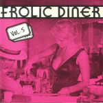 Frolic Diner Vol 5
