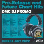 DMC DJ Promo July 2022: Pre Release & Future Chart Hits (Strictly DJ Only)