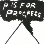 P Is For Progress