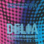 Delia Derbyshire: The Myths & The Legendary Tapes (Soundtrack)
