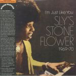 I'm Just Like You: Sly's Stone Flower 1969-70 (remastered)