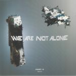 We Are Not Alone Part 5
