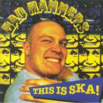 This Is Ska! (reissue)
