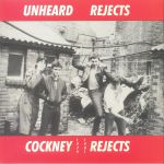 Unheard Rejects 1979-1981 (reissue)