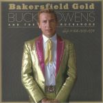 Bakersfield Gold: Top 10 Hits 1959/1974