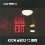 Know Where To Run (reissue)