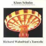 Richard Wahnfried's Tonwelle (remastered)