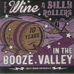 10 Years In The Booze Valley