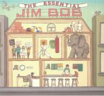 The Essential Jim Bob